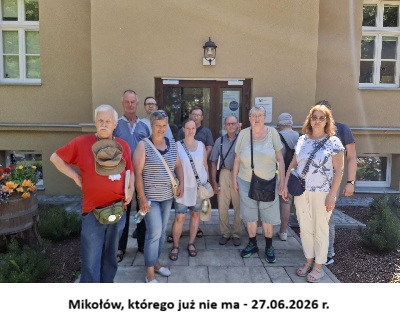 Mikołów, którego już nie ma - 27.06.2026 r.