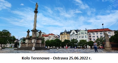 Koło terenowe - Ostrawa 25.06.2022 r.