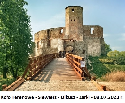 Koło Terenowe - Siewierz - Olkusz - Żarki - 08.07.2023 r.